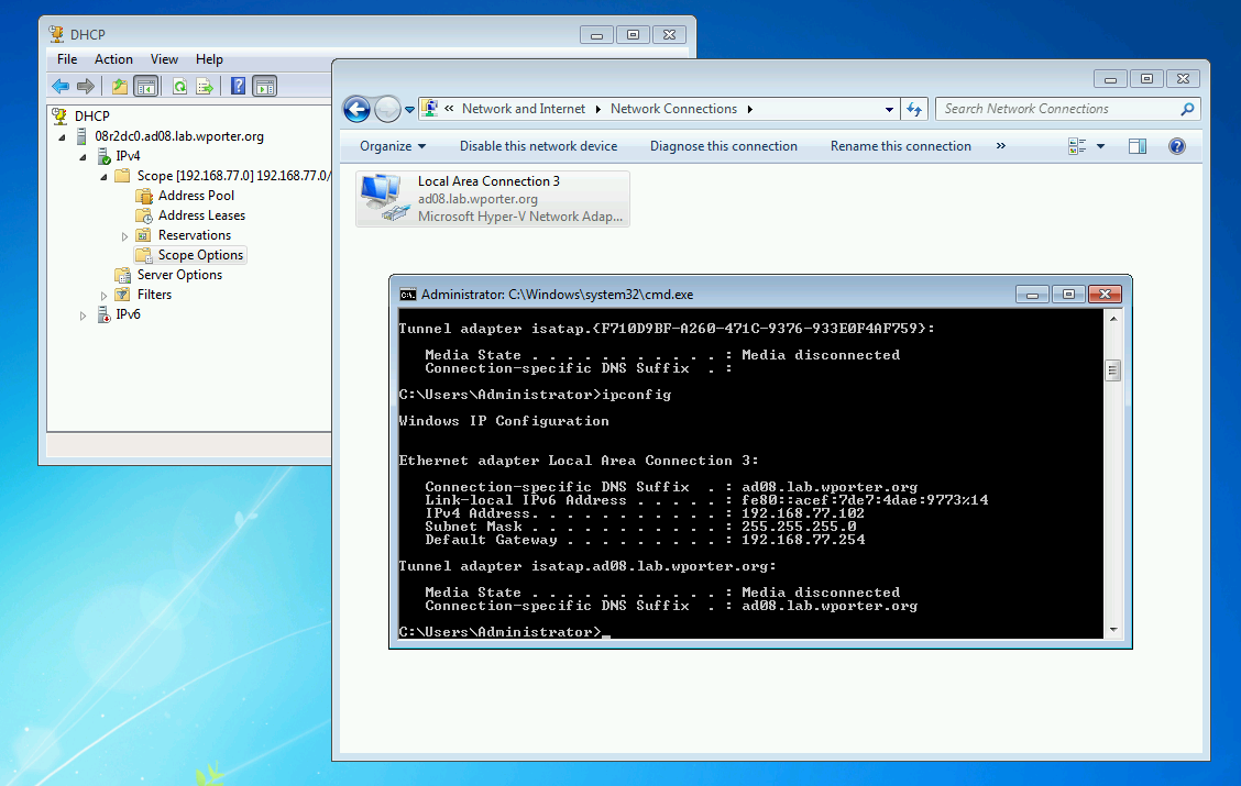 A screenshot of a Windows 7 desktop with the DHCP MMC, Network Connections cpl widget, and a command prompt showing ipconfig with an address in the previously configured DHCP scope (192.168.77.102)